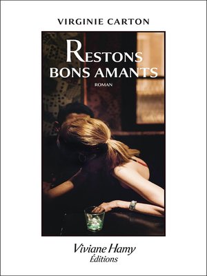 cover image of Restons bons amants
